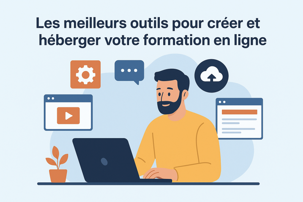 Illustration Les meilleurs outils pour créer et héberger votre formation en ligne